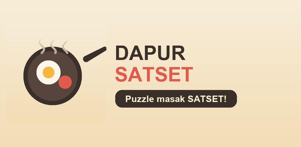 Dapur SatSet, game puzzle masak dari Sat Set Studio